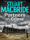 Partners in Crime (eBook): Two Logan and Steel Short Stories (Bad Heir Day and Stramash)